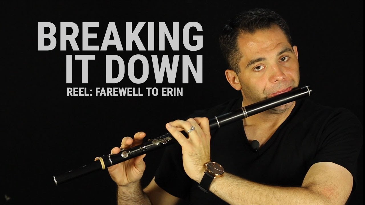 Irish Flute Lesson - Farewell to Erin (Reel)