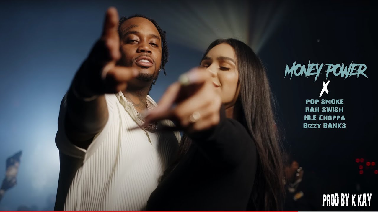 Fivio Foreign x Pop Smoke - Money Power Ft Rah Swish, NLE Choppa & Bizzy Banks [Prod By K KAY]