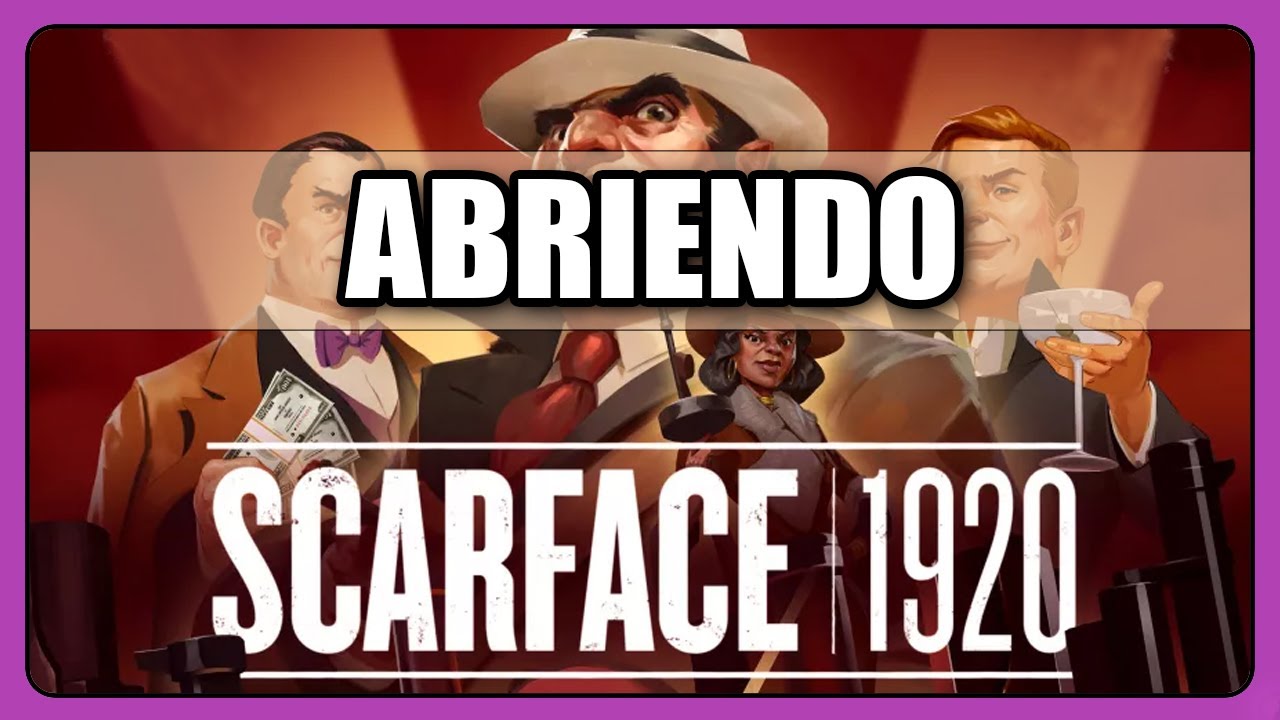 SCARFACE 1920 - Dentro de la Caja - Unboxing Juego de Mesa - unna