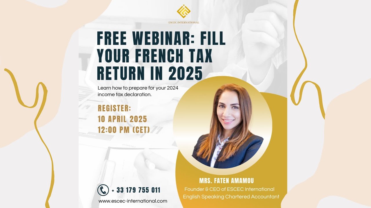 Webinar: Master French Tax Filing 2025