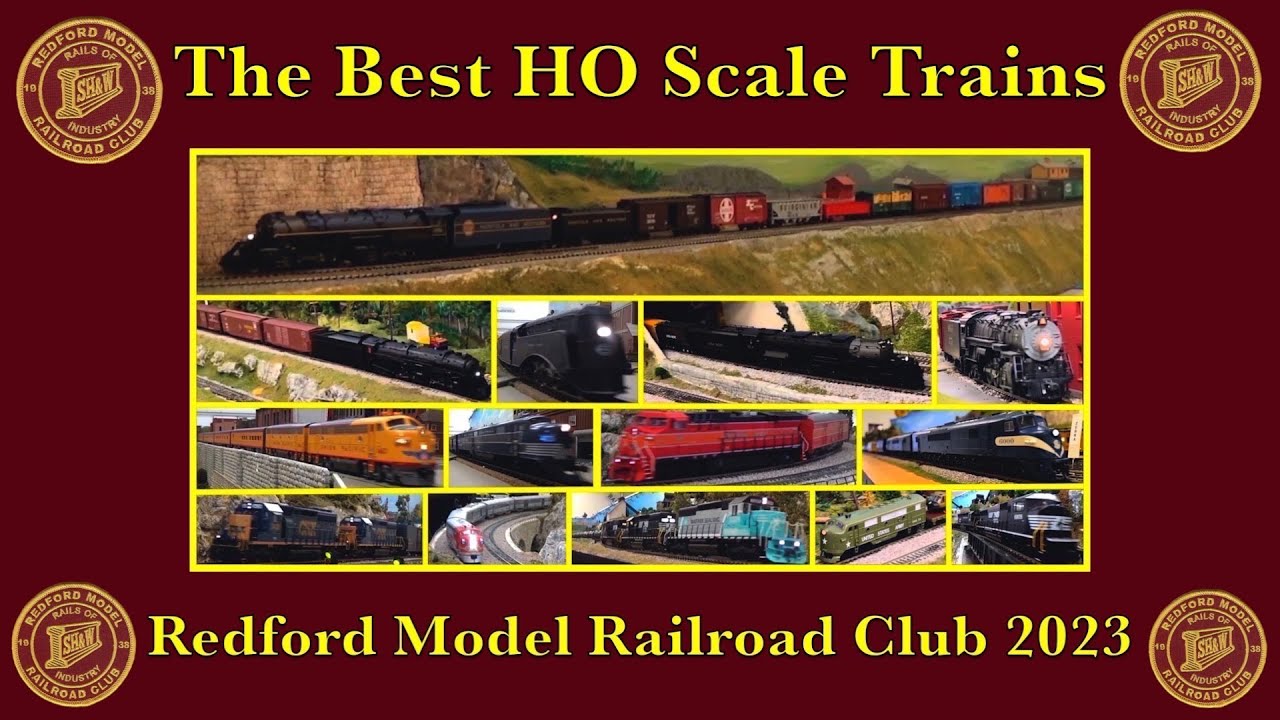 The Best HO Scale Trains Redford Model Railroad Club 2023