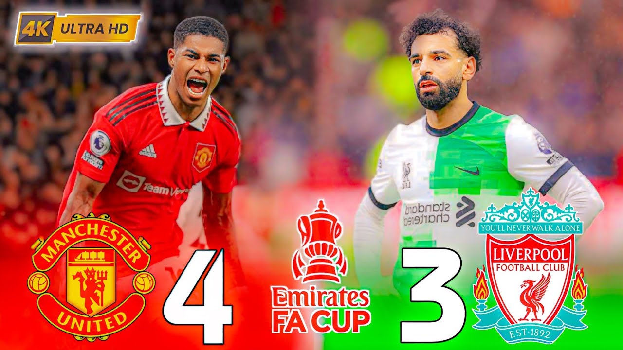 مباراة جنونية🔥🔥 ملخص مباراة مانشستر يونايتد (4_3) ليفربول🤯💥[كأس الاتحاد الانجليزي 2024] بجودة 4k