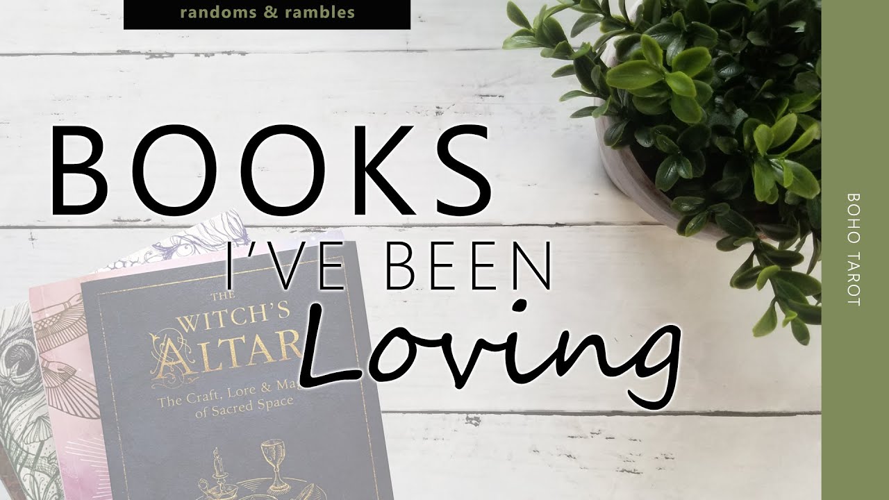 Books I’ve Been Loving (July 2019)