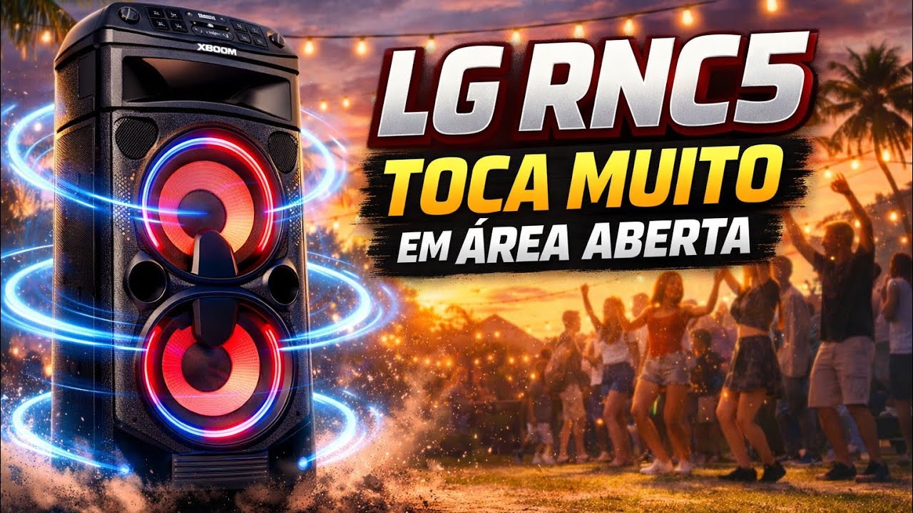 LG XBOOM RNC5: grave violento em área aberta