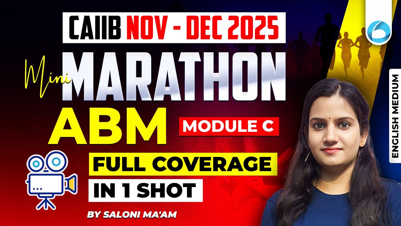 CAIIB ABM Mini MARATHON Moduł C PEŁNY | CAIIB listopad grudzień 2025 | CAIIB English Medium