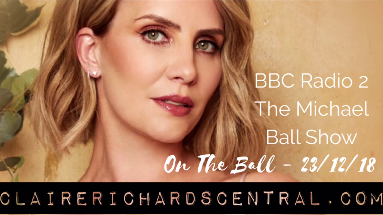 Claire Richards | BBC R2 The Michael Ball Show