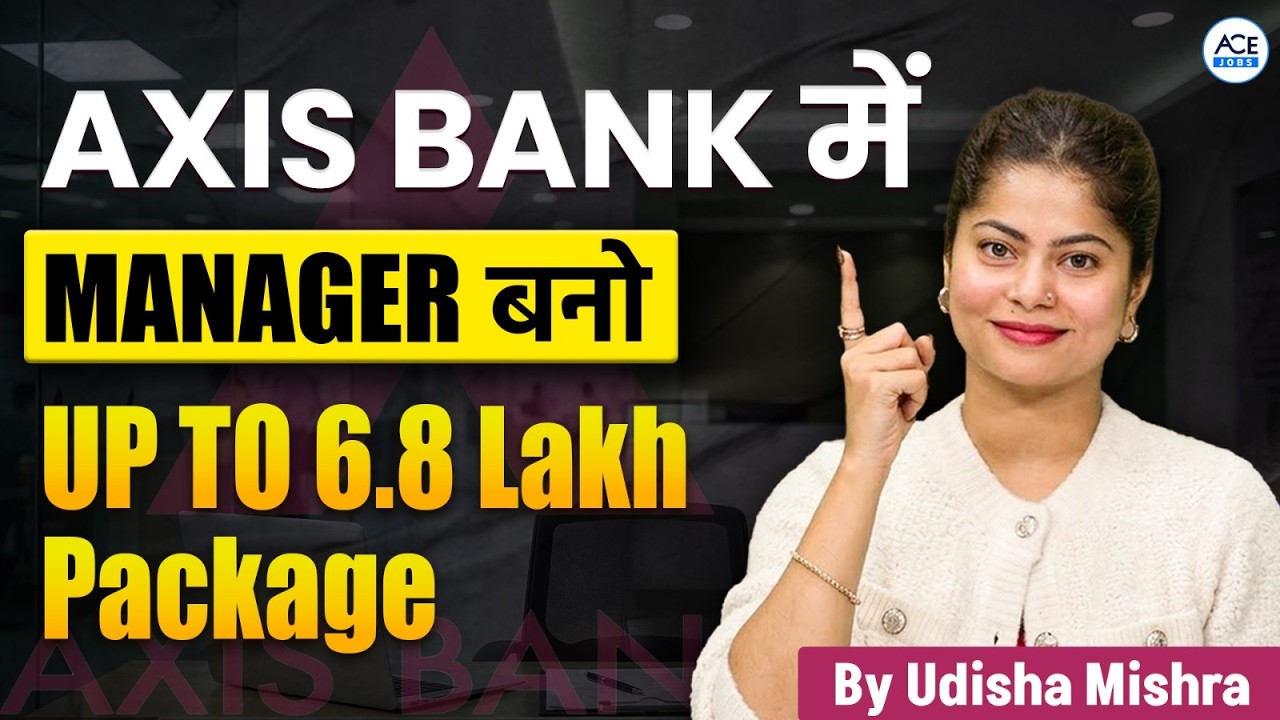 Axis Bank Manager Recruitment 2026 | Salary Up to ₹6.8 LPA | Apply Now | By Udisha Ma'am