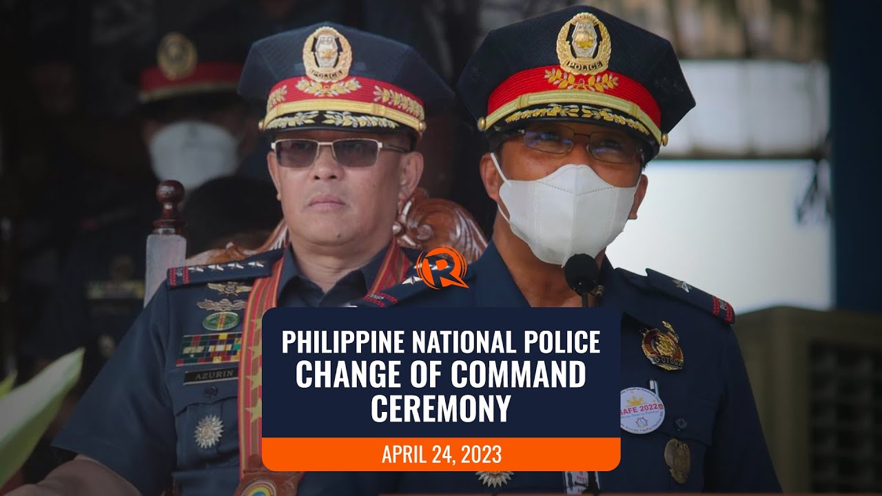 PNP Change of Command Ceremony | Monday, April 24