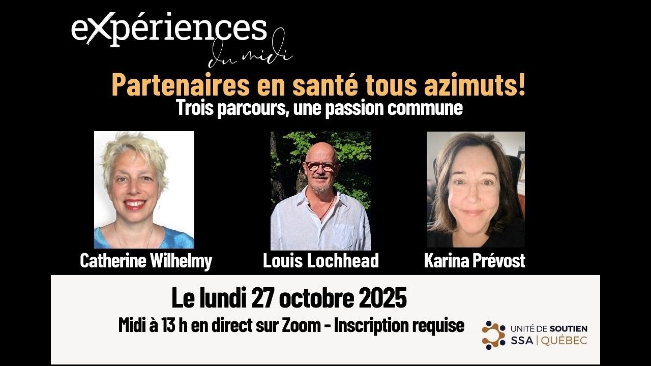 Expériences du midi - Partenaires en santé: trois parcours, une passion commune