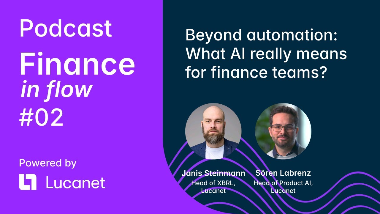 Finance in Flow - Ep #2: Beyond automation: What AI really means for finance teams?