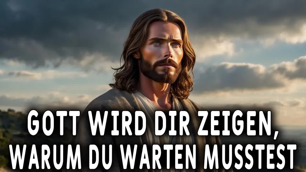 In wenigen Stunden wirst du verstehen, warum du das hören musstest! Botschaft von Gott
