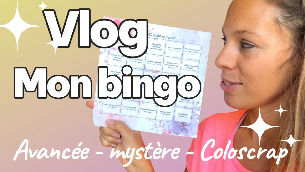 Vlog 89 ✏️: Découverte de mon Bingo colo. 