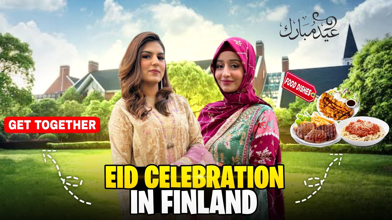 How We Celebrated Eid in Finland | EID Vlog | Friends Get Together | Eid Mubarak | life in Finland.