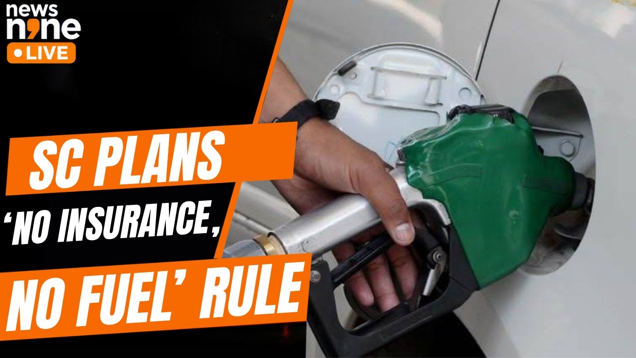 No Insurance, No Fuel? Supreme Court Pushes Pilot Project For Vehicles | News9