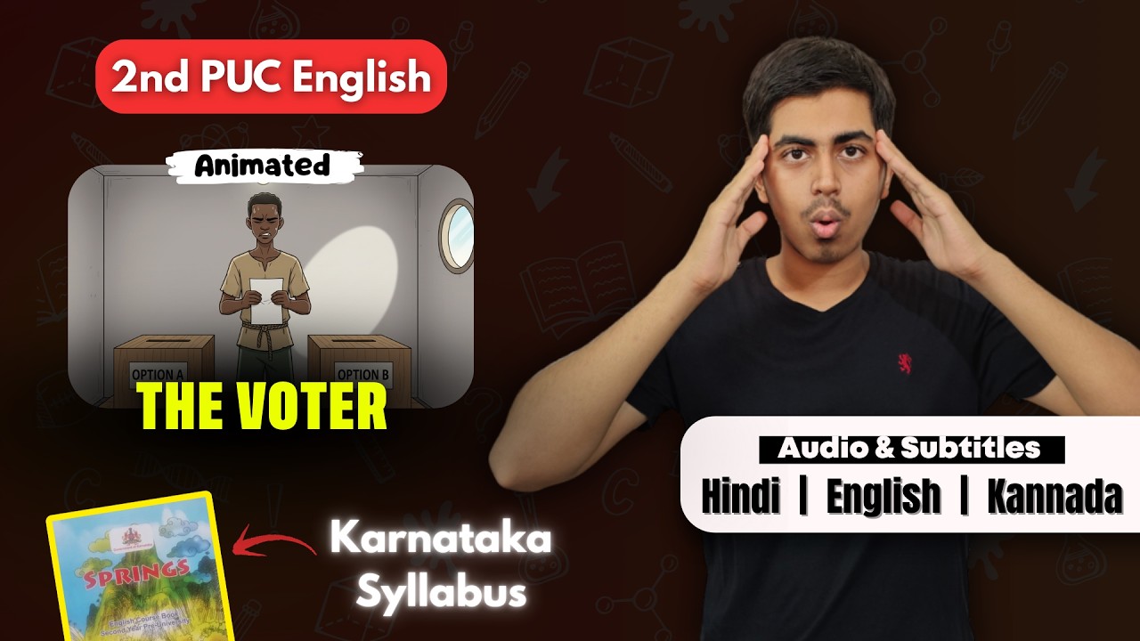 The Voter Summary | 2nd PUC English