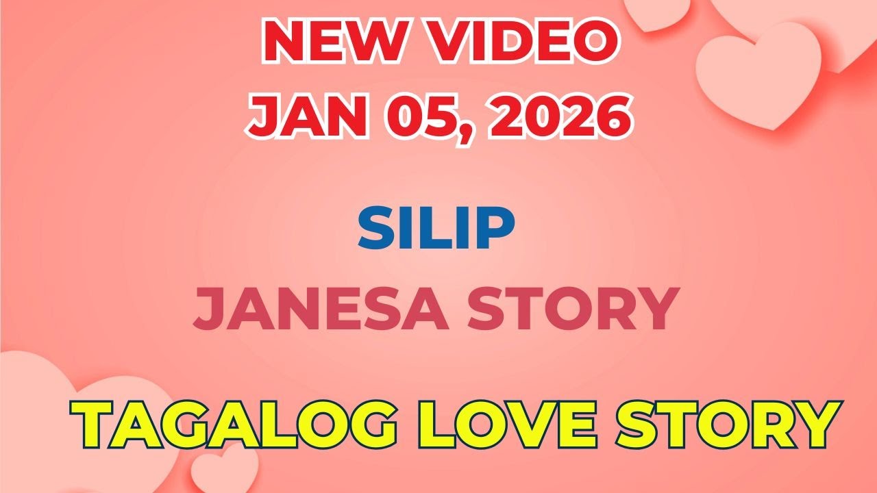SILIP | JANESA STORY | Tagalog Love Story | Love Station Manila