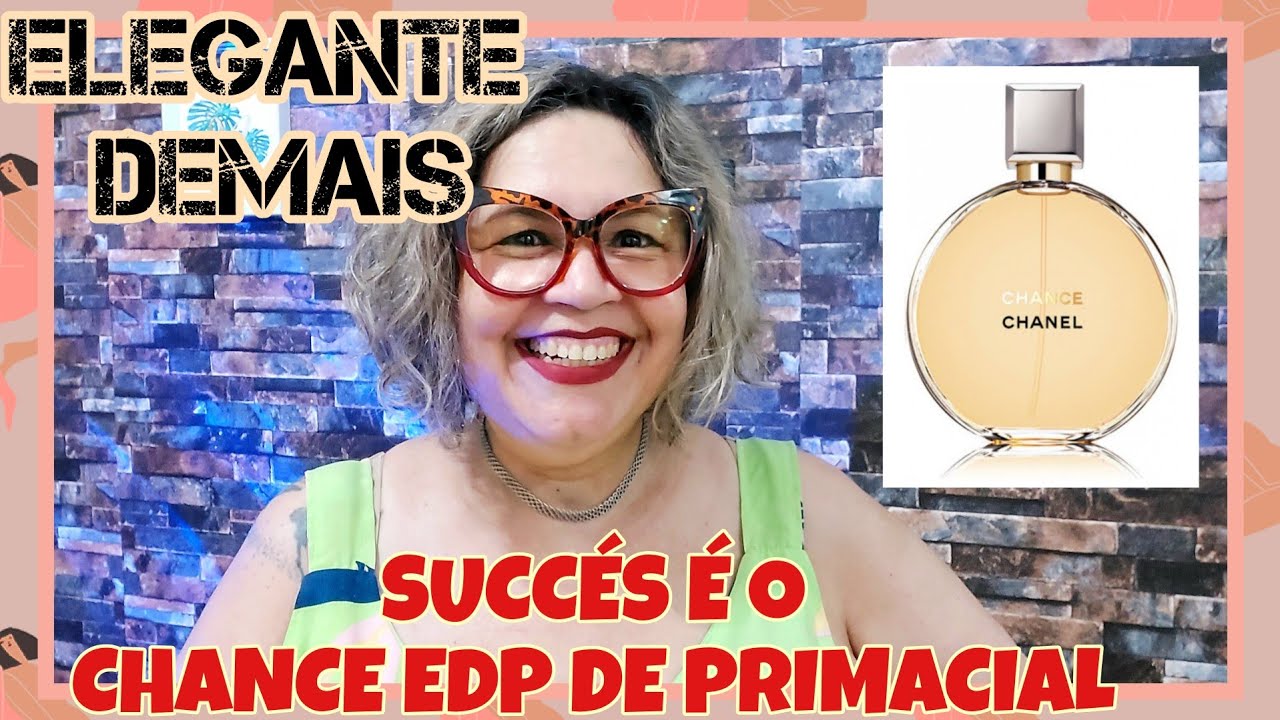 SUCCÉS RESENHA PRIMACIAL INSPIRADO EM CHANCE EDP. ELEGANTE,  EXTREMAMENTE PARECIDO. VEM VER!