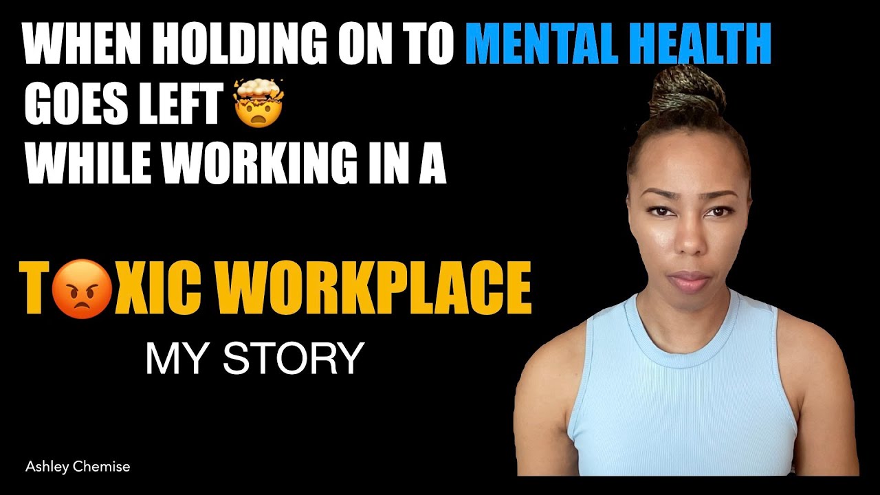 I QUIT | Toxic Workplace Survivor | Racism | My Experience #mentalhealthmonth