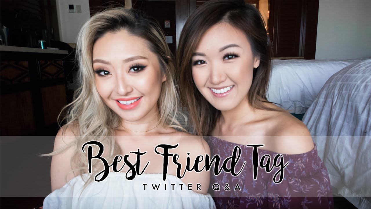 Best Friend Tag w/ Fashionista804! | ilikeweylie