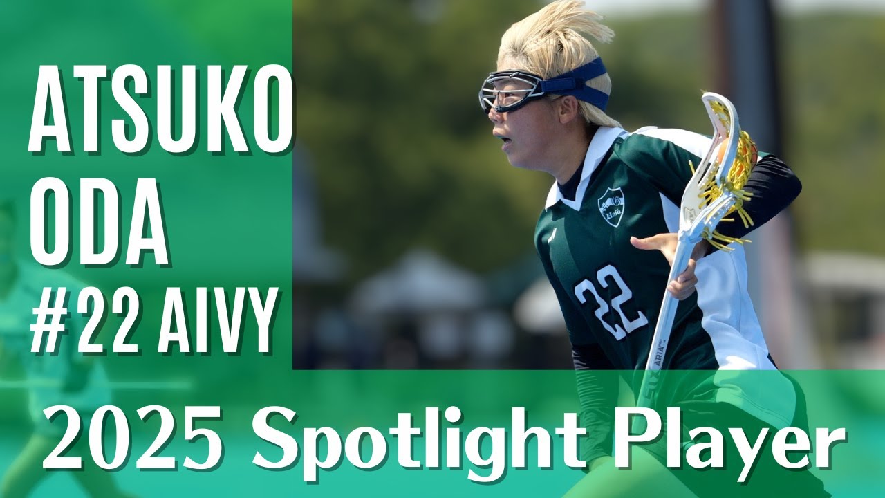 Atsuko Oda Lacrosse Highlights 2025