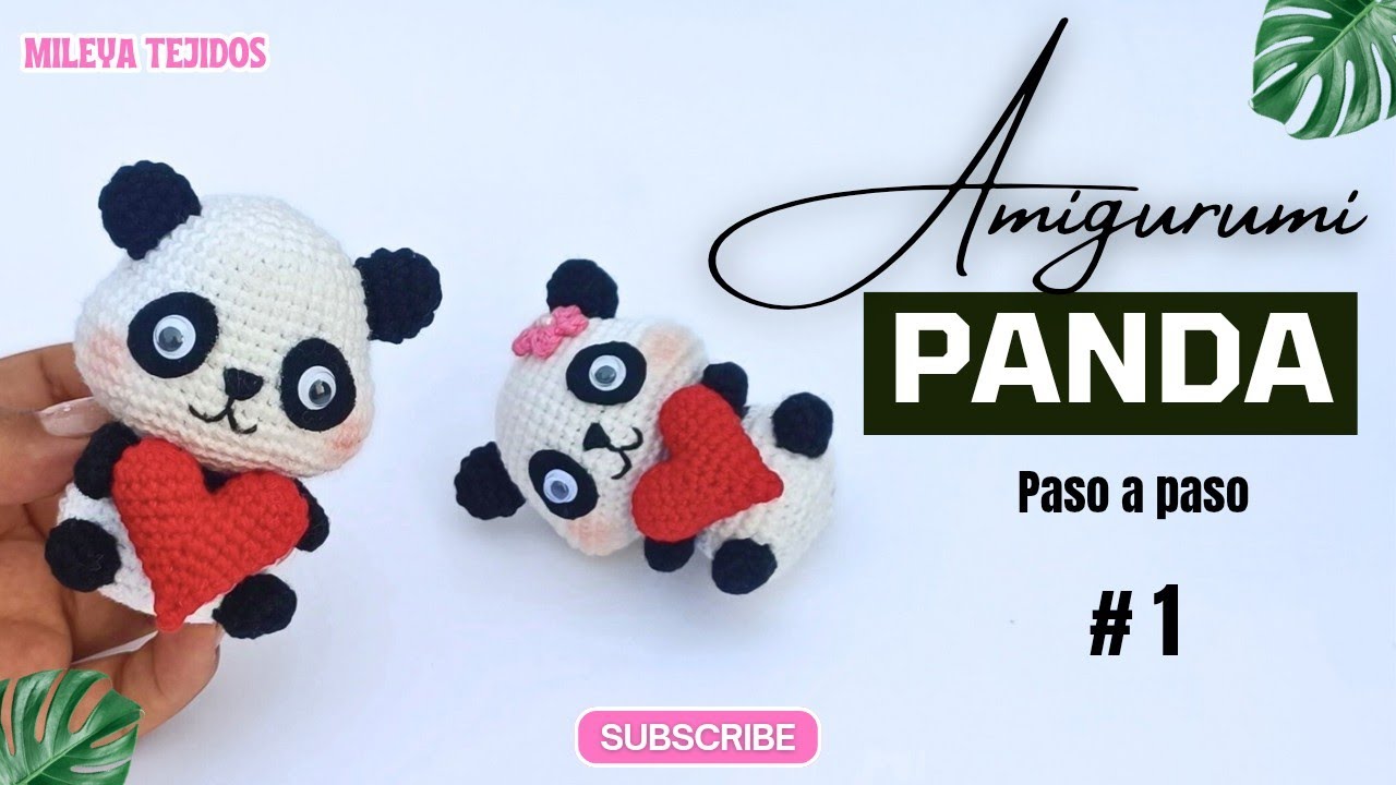 Osito PANDA 🐼/ Amigurumi para este SAN VALENTÍN ❤️😍/primera parte/ Crochet/ Mileya Tejidos/.