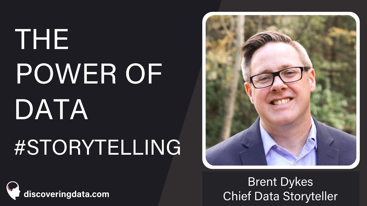 The power of storytelling With Brent Dykes - From E031 Discovering data Podcast