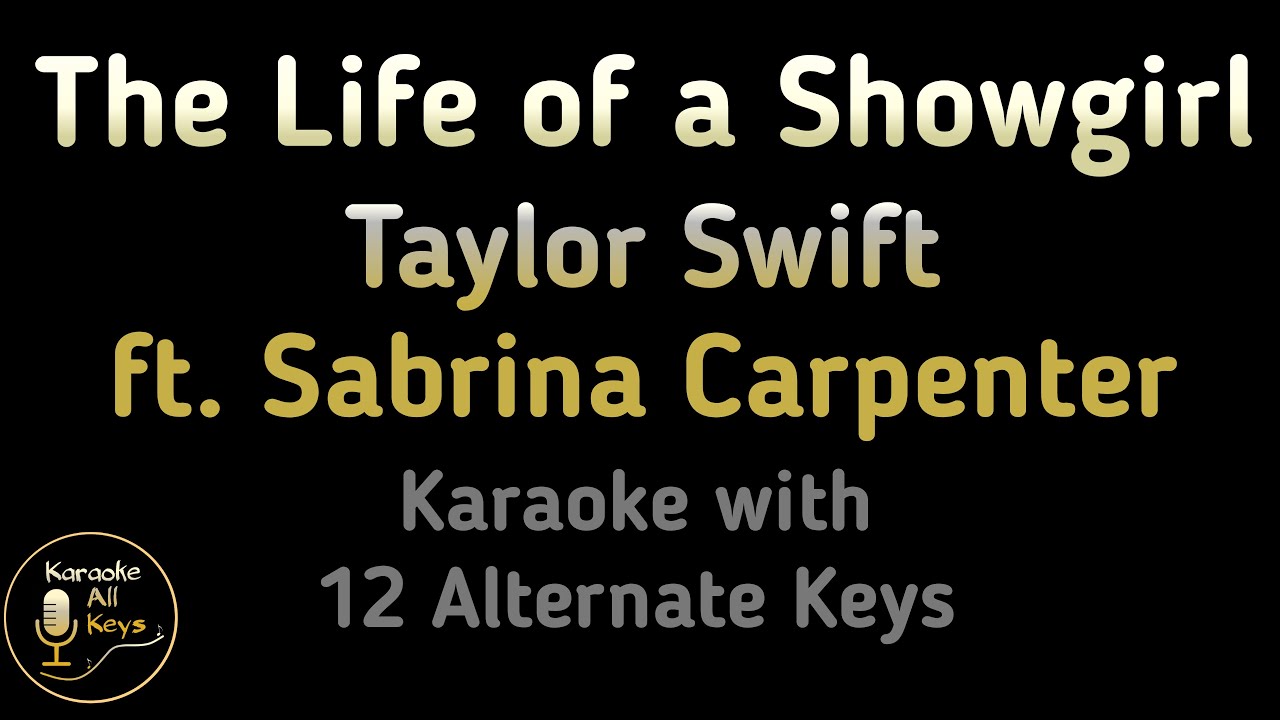 Taylor Swift, Sabrina Carpenter - The Life of a Showgirl Karaoke Instrumental Lower Higher Male Key