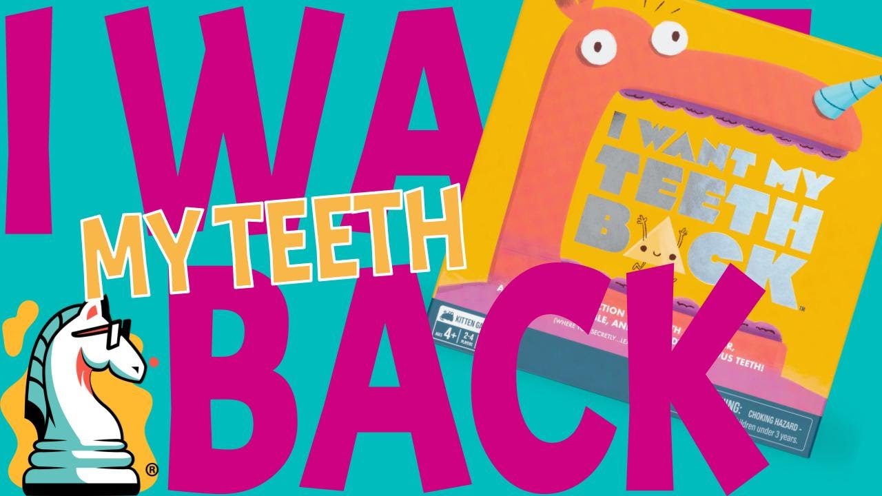 Help!  I Lost My Teeth!  Learn to play I Want My Teeth Back Board Game