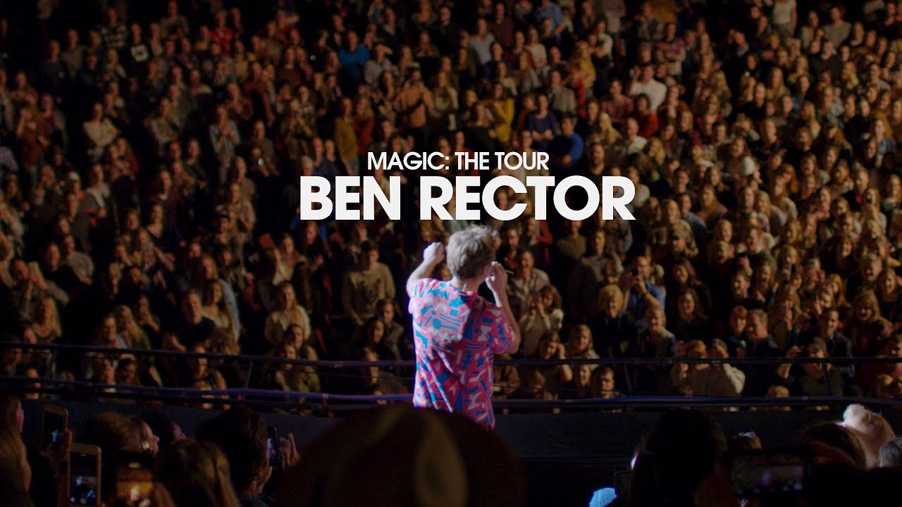 Ben Rector - Magic: The Tour (Short Film)