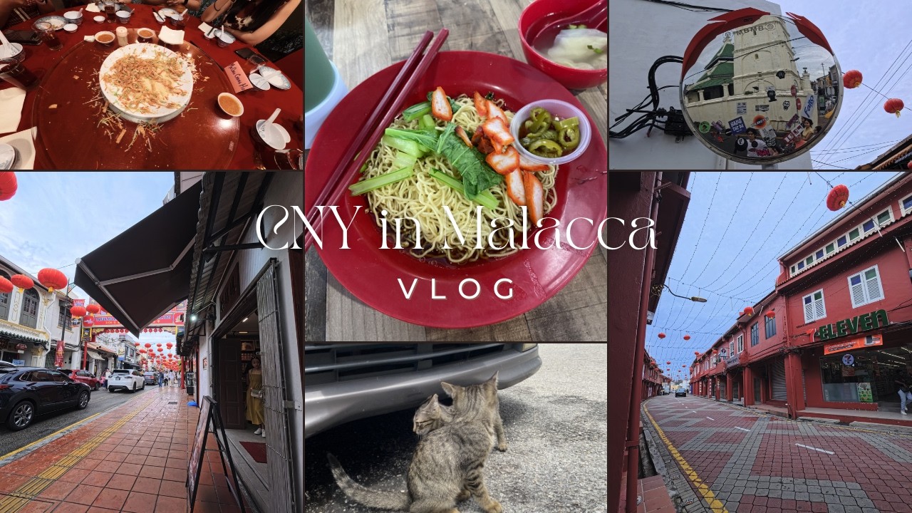 CNY in Malacca | Latte Vlogs
