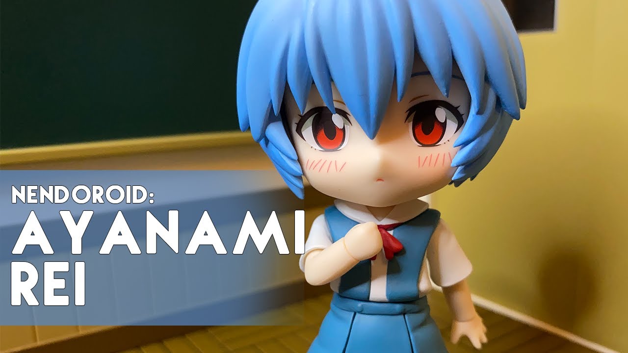 Nendoroid: Ayanami Rei Unboxing/Review (Evangelion Series)