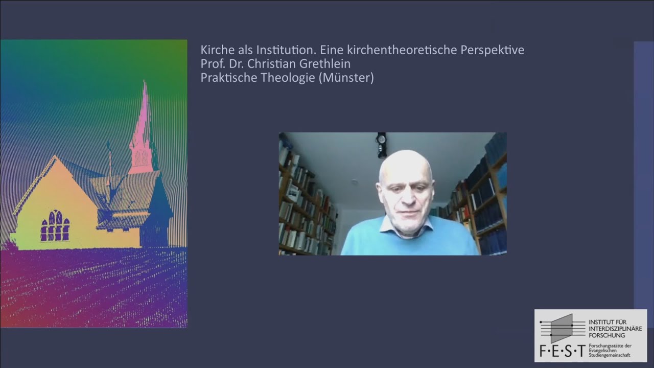 Christian Grethlein - Kirche als Institution. Eine kirchentheoretische Perspektive