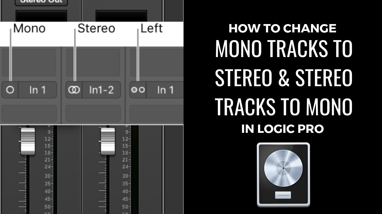 How to Change Mono Tracks to Stereo & Stereo to Mono in Logic Pro