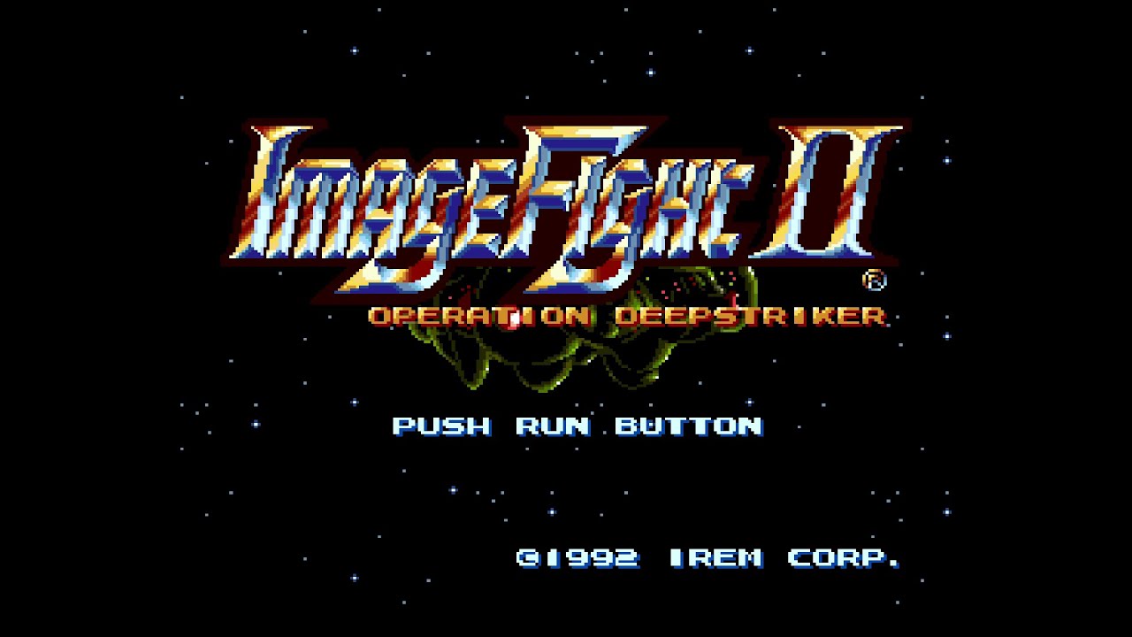 IMAGE FIGHT II (イメージファイトII). [PC Engine Super CD-Rom - IREM]. (1992). HARD. ALL. 60Fps.