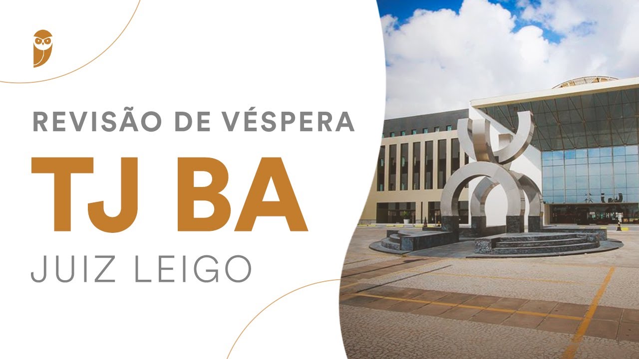 Revisão de Véspera TJ BA (Juiz Leigo)