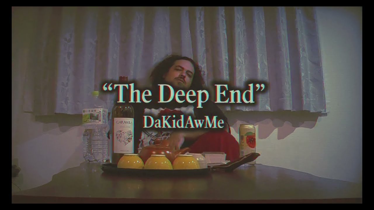 DaKidAwMe - The Deep End [Official Music Video]