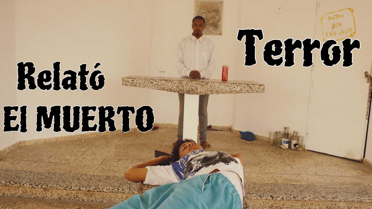 EL MUERTO DEL CEMENTERIO DE TERROR HISTORIA DOMINICANA ESTRENO 2025