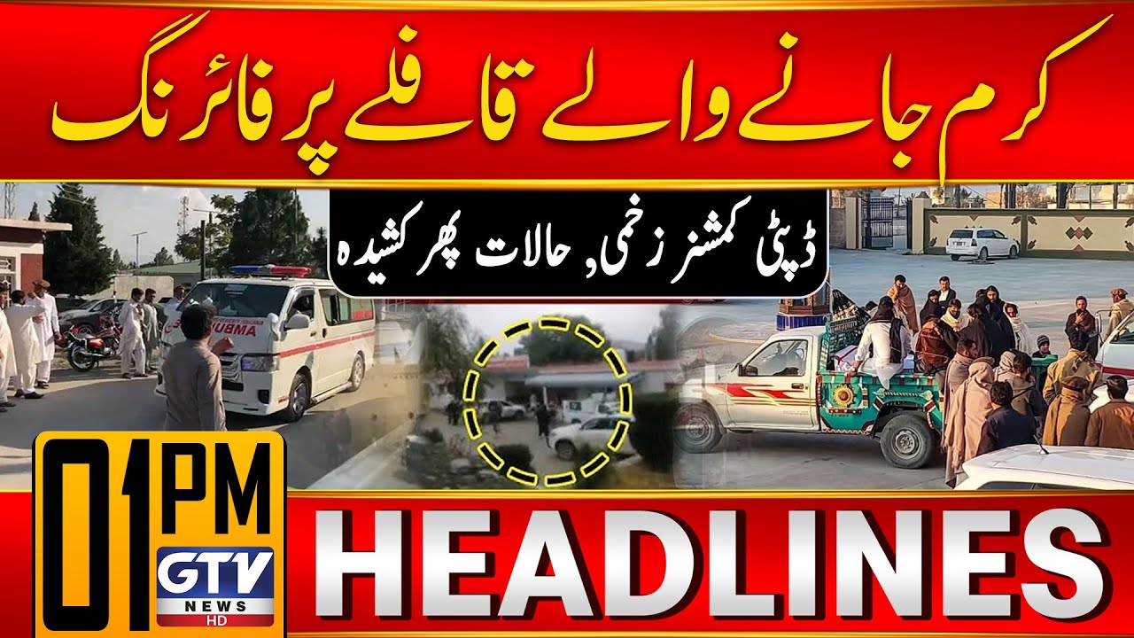 Firing Incident In Kurram | Parachinar Updates | 1 PM News Headlines | GTV News