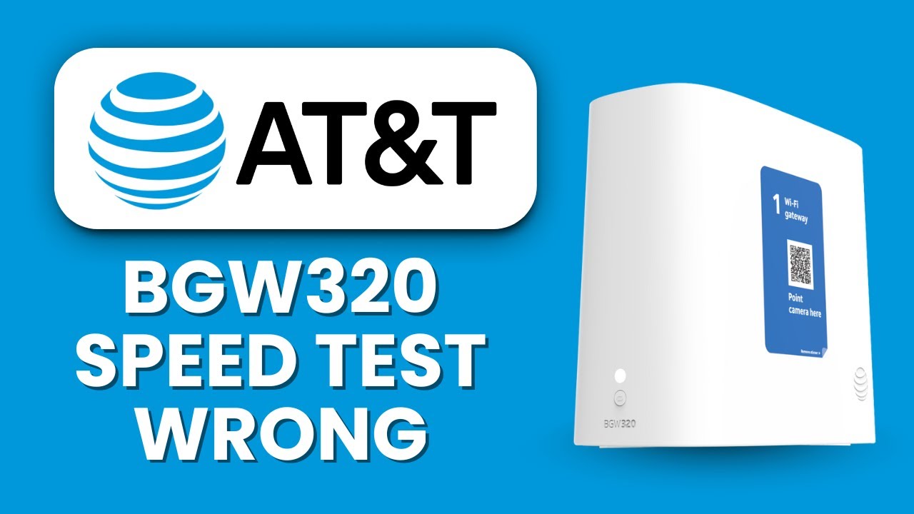 AT&T BGW320 Speed Test Wrong ⚡ Quick Fix to Get Accurate Internet Results