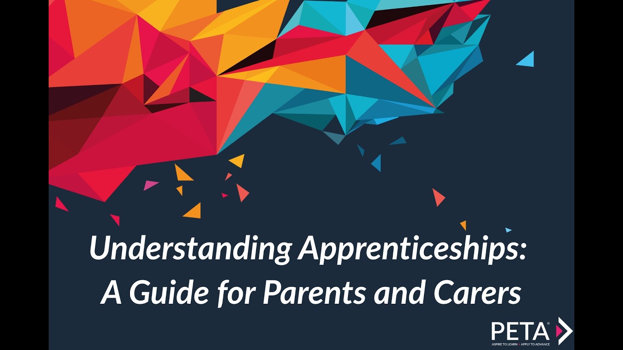 Understanding Apprenticeships: A Guide for Parents and Carers