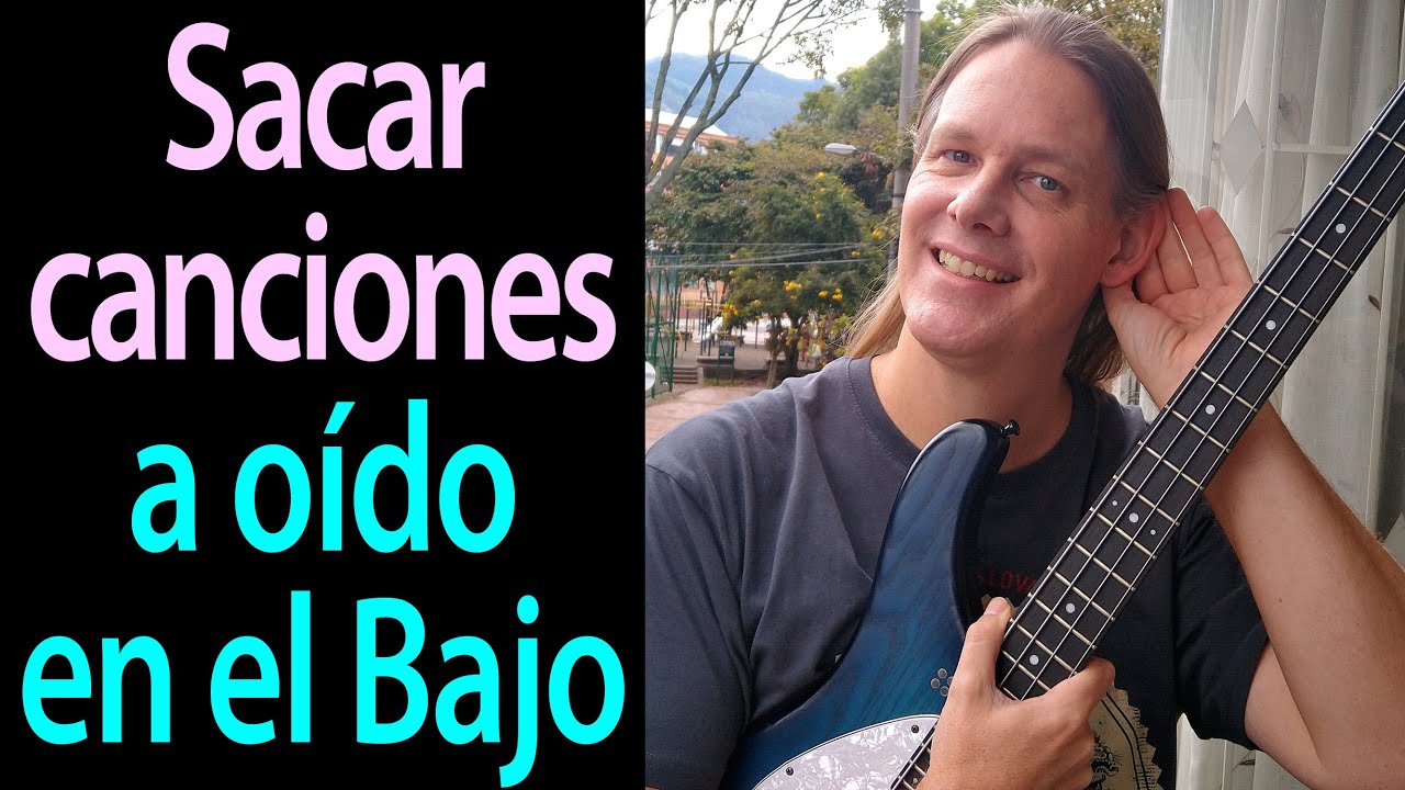Mis trucos para sacar Canciones a Oído, la tonalidad y los acordes, con el Bajo