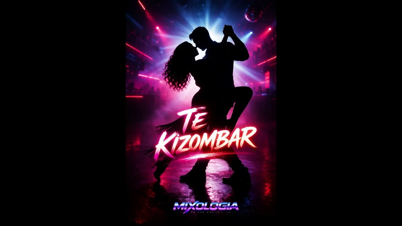 MIXOLOGIA: TE KIZOMBAR - S01E03 EDI&Ccedil;&Atilde;O KIZOMBA