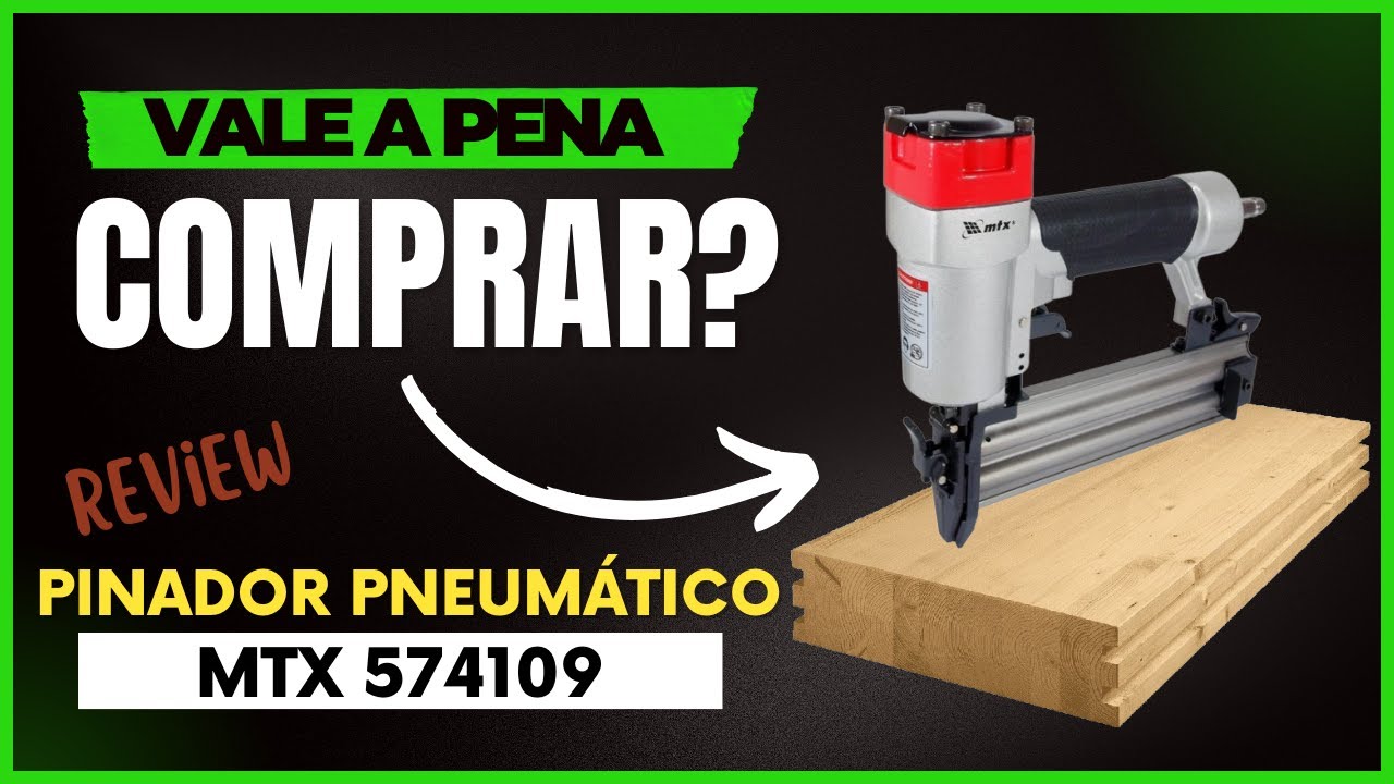 Pinador Pneumático MTX 574109. Vale a pena comprar?