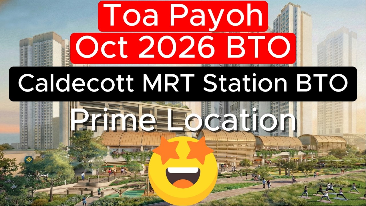 Toa Payoh Caldecott BTO October 2026 HDB BTO Launch Review | Prime Location, Worth Applying?