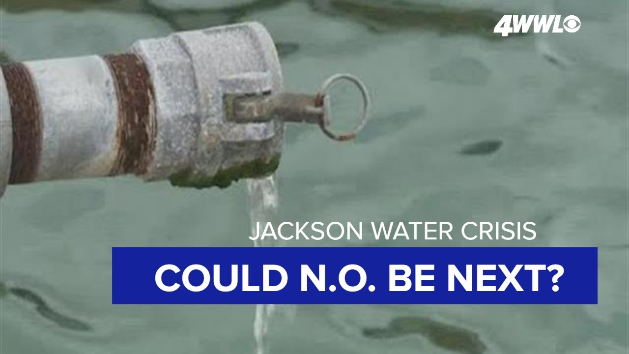 Jackson water crisis | Could it happen in New Orleans?