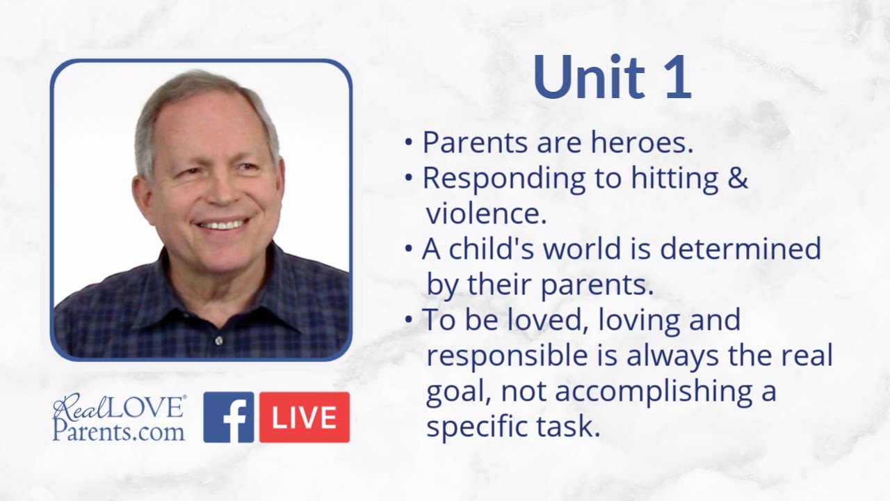 Parenting Tips Live with Greg Baer, Unit 1
