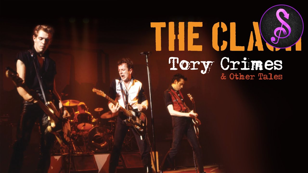 The Clash: Tory Crimes and Other Tales | Full Music Documentary | Stream Music and More