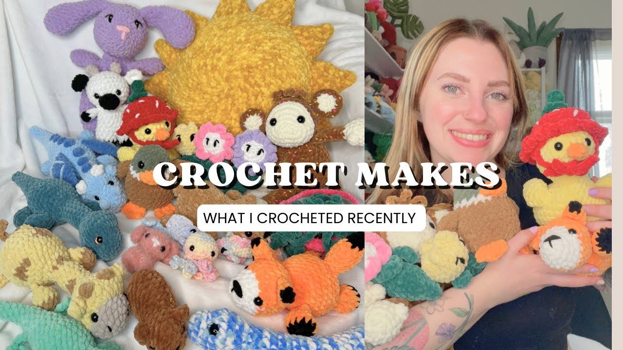 Recent Crochet Makes 🧶 | Everything I Crocheted Recently! ☀️