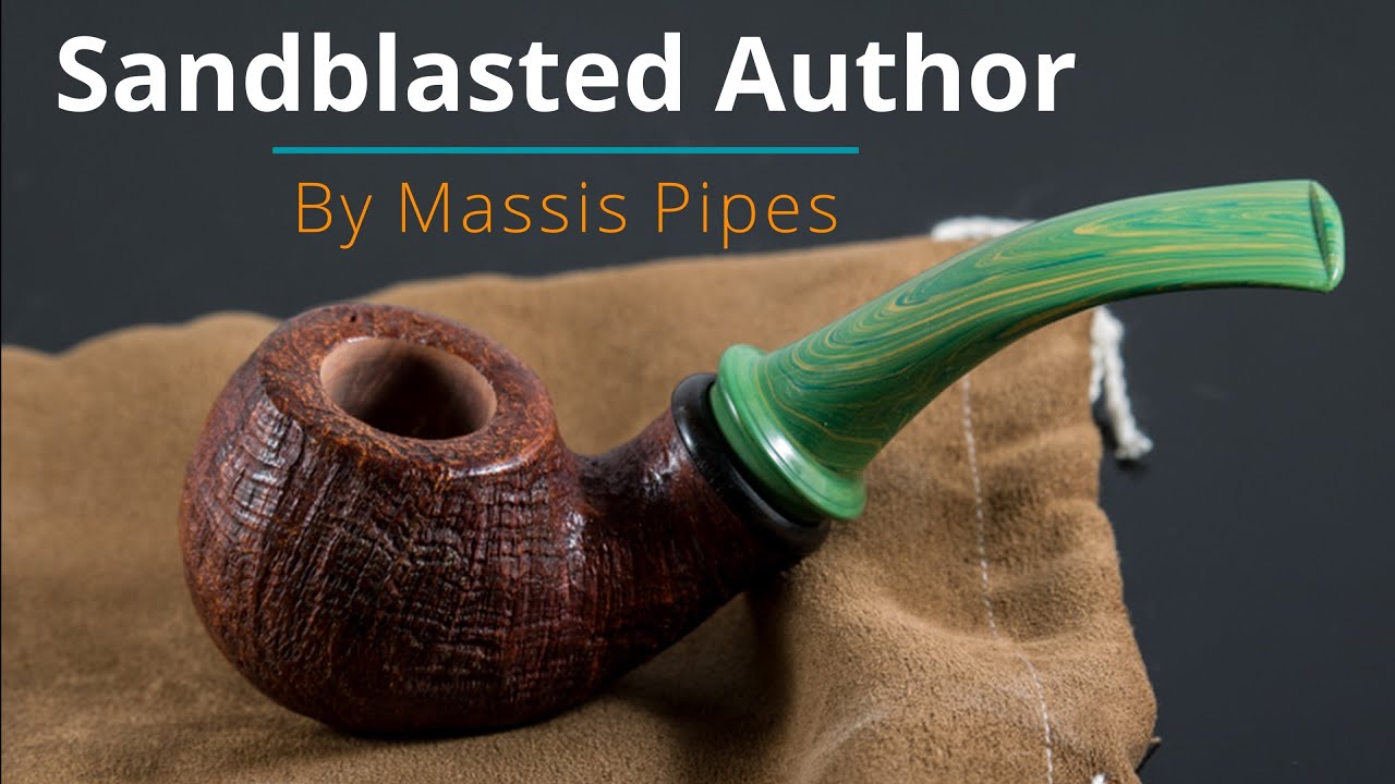 Pipe Making - Sandblasted Author