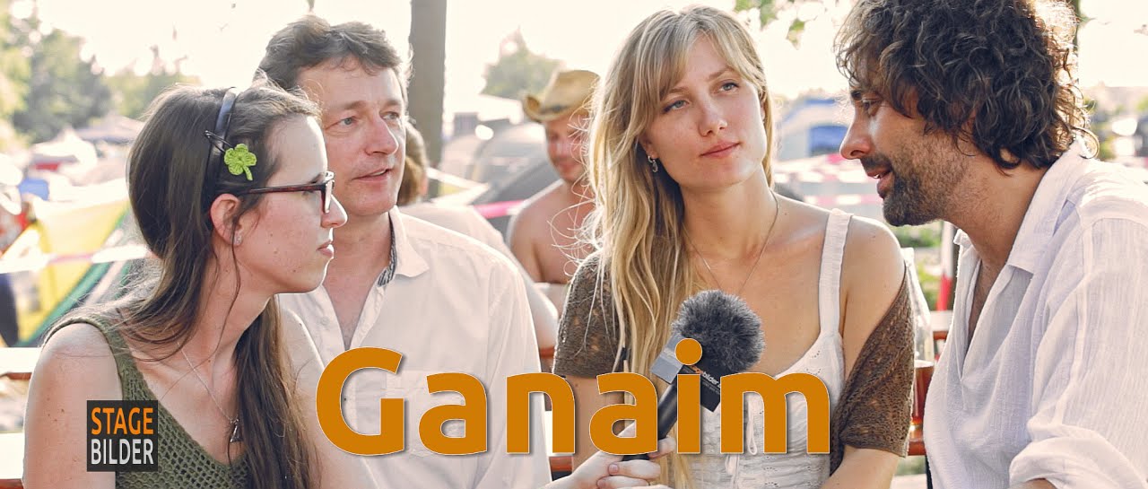 Ganaim in Interview 2015